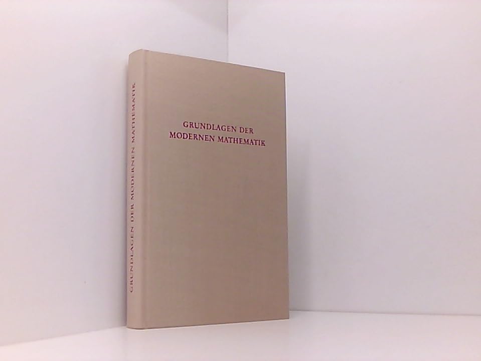 Grundlagen der Modernen Mathematik Mathematics