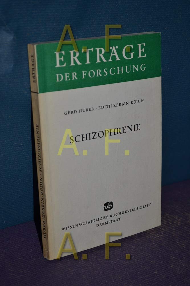 Schizophrenie (Erträge der Forschung) Medicine