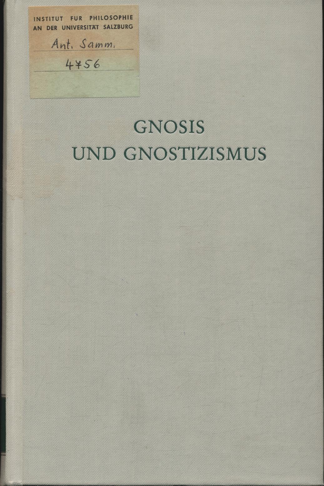 Gnosis und Gnostizismus (Wege der Forschung) Books