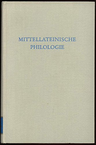 Mittellateinische Philologie. Sprachliche Probleme des Mittellateins. (Wege der Forschung) Professional & Reference Books