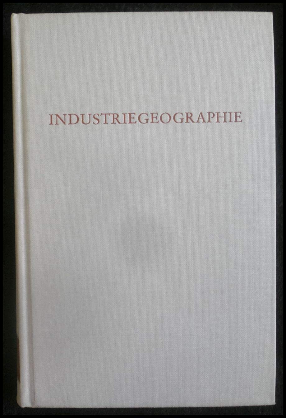 Industriegeographie. (Wege der Forschung) Books