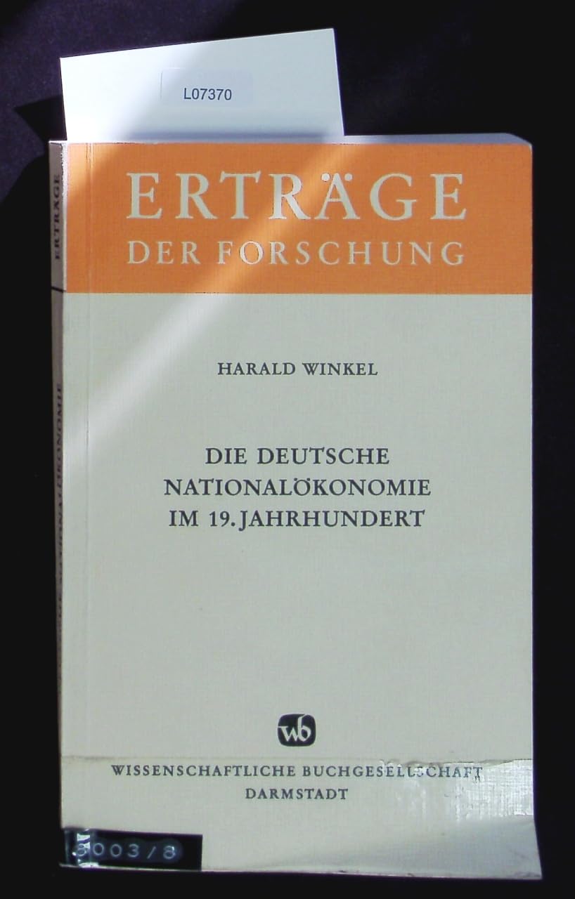 Die deutsche Nationalökonomie im 19. Jahrhundert (Erträge der Forschung) Books