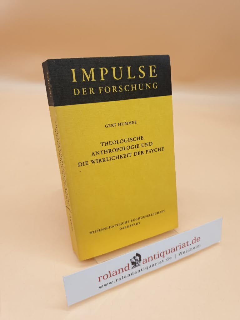 Theologische Anthropologie und die Wirklichkeit der Psyche. Zum Gespräch zwischen Theologie und analytischer Psychologie. Books