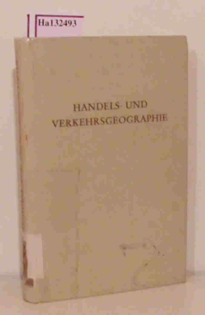 Handels- und Verkehrsgeographie. (= Wege der Forschung), Books