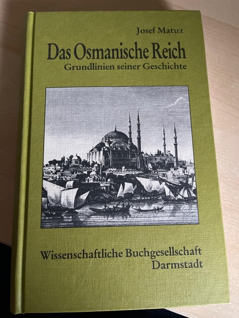Das Osmanische Reich: Grundlinien seiner Geschichte Politics & History