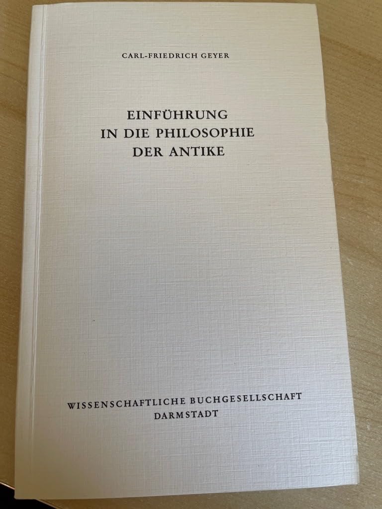 Einführung in die Philosophie der Antike Philosophy