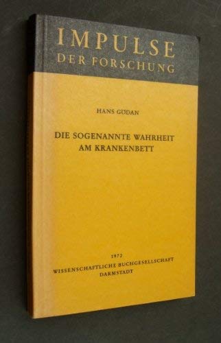 Die sogenannte Wahrheit am Krankenbett. Books