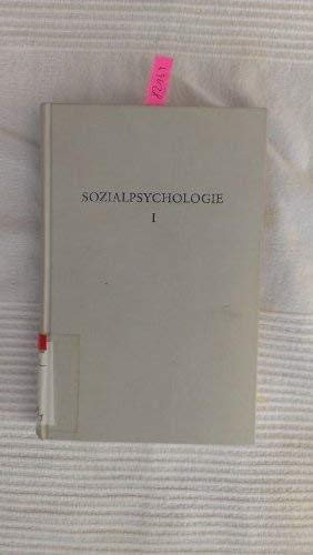 Sozialpsychologie, 2 Bde: Erster Band: Interpersonale Wahrnehmung und soziale Einstellungen Books