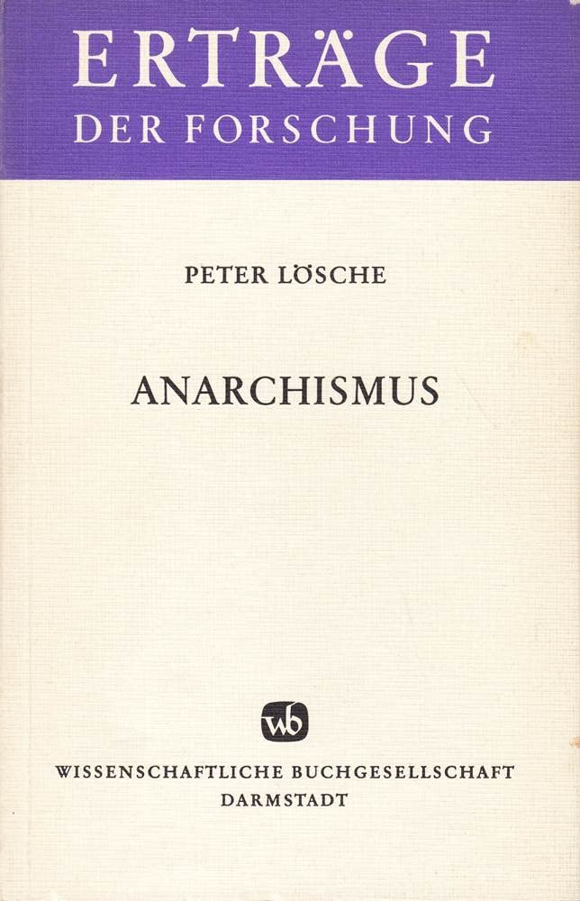 Anarchismus (Erträge der Forschung) Politics & History