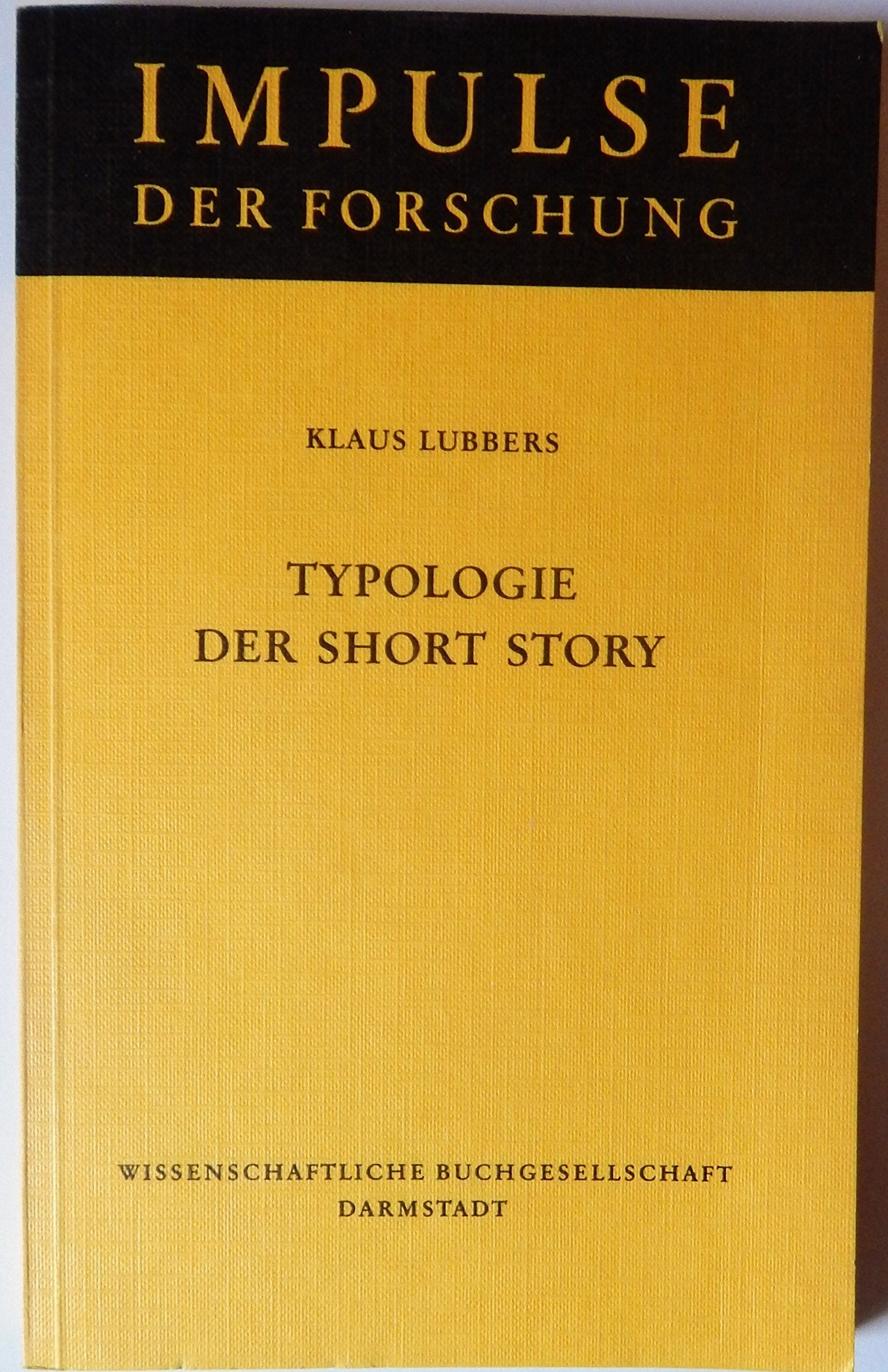 Typologie der Short Story (Impulse der Forschung) Professional & Reference Books