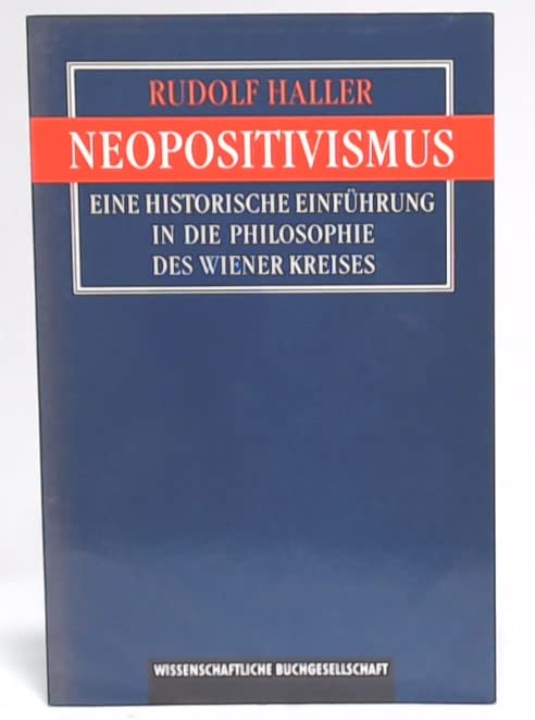 Neopositivismus: Eine historische Einführung in die Philosophie des Wiener Kreises Philosophy