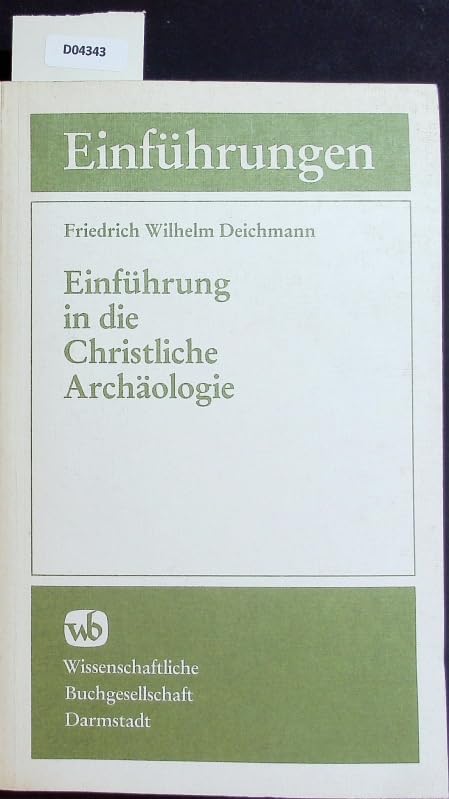 Einführung in die christliche Archäologie Natural Sciences