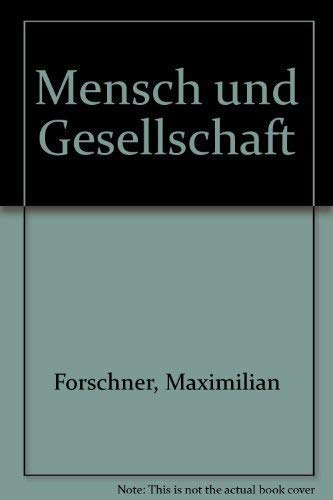 Mensch und Gesellschaft: Grundbegriffe der Sozialphilosophie Philosophy