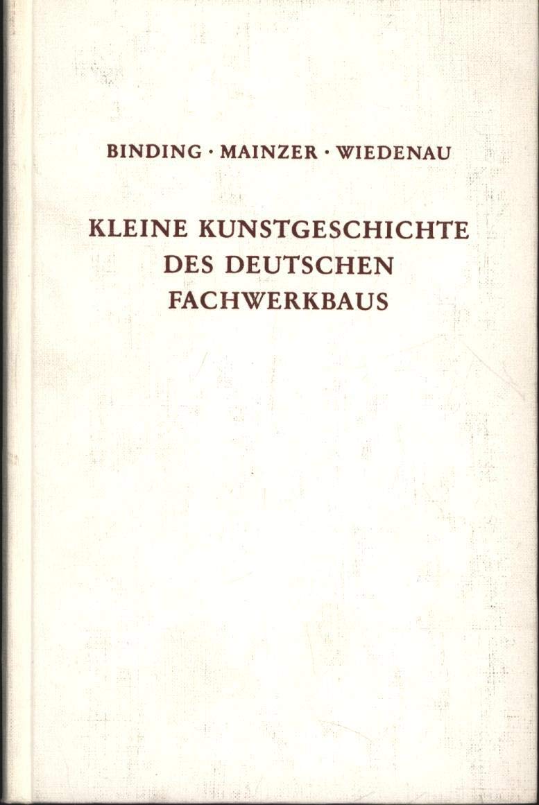 Kleine Kunstgeschichte des deutschen Fachwerkbaus Architecture