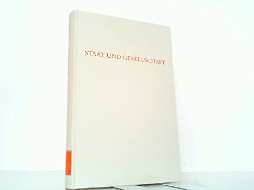 Staat und Gesellschaft. (Wege der Forschung) Politics & History