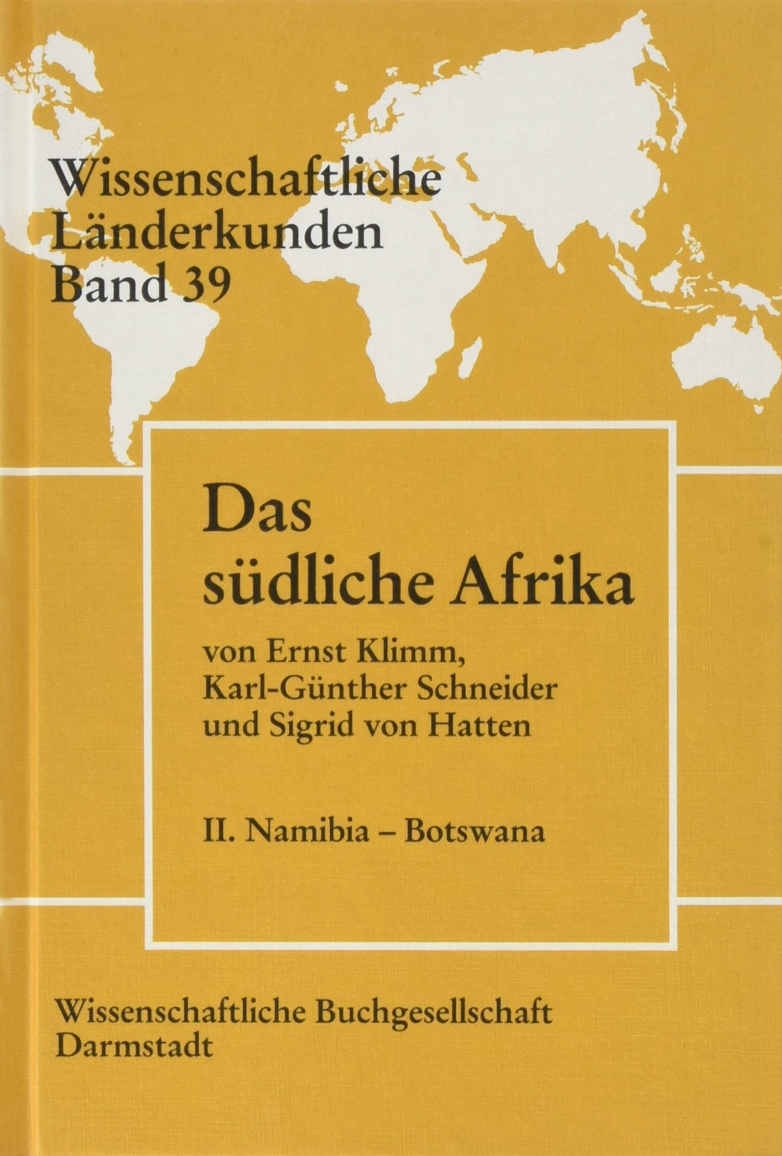 Namibia /Botswana (Wissenschaftliche Länderkunden) Geology & Geography