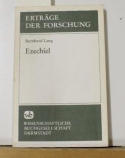 Ezechiel: Der Prophet und das Buch (Erträge der Forschung) Books