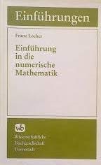 Einführung in die numerische Mathematik Mathematics Books