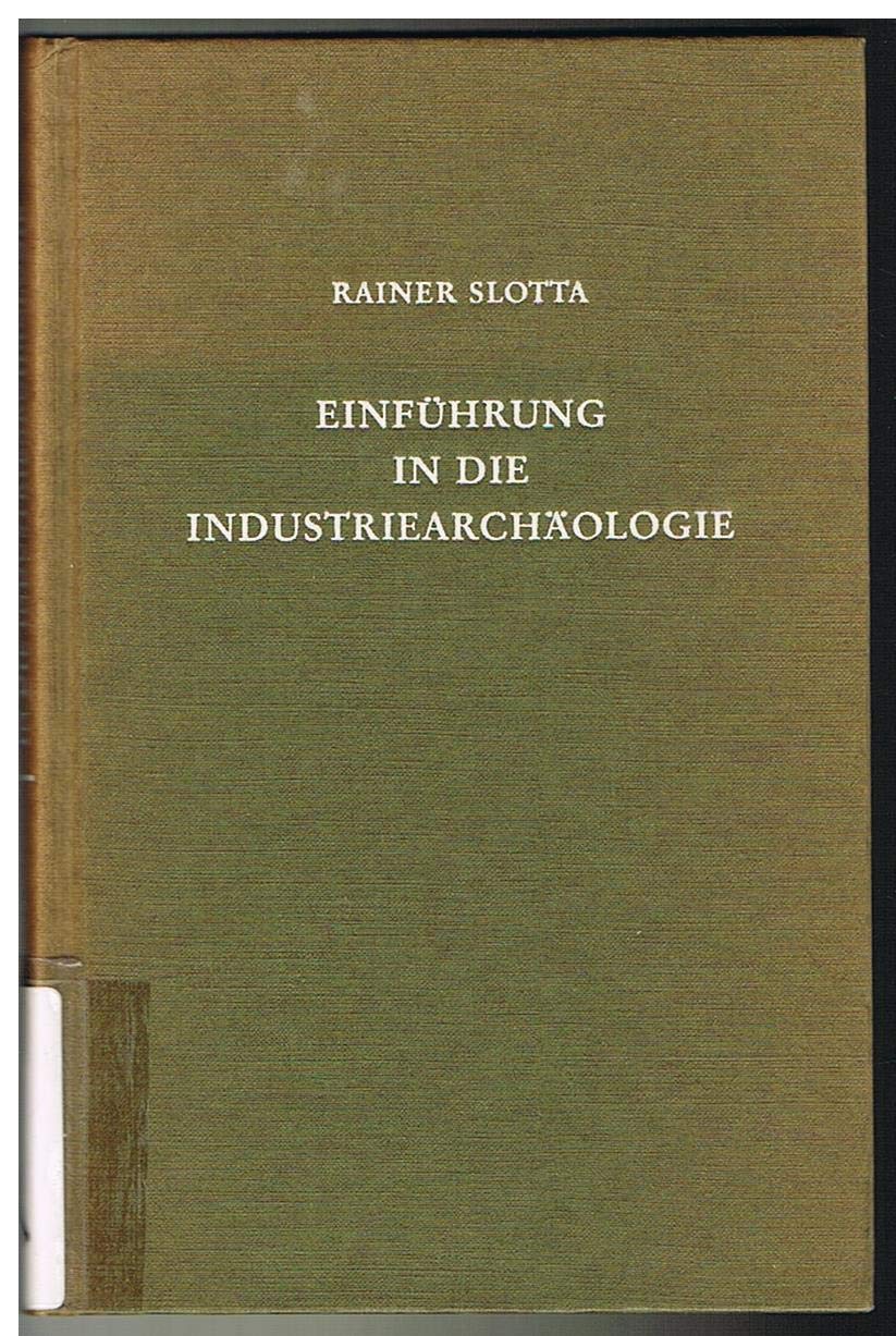 Einführung in die Industriearchäologie Natural Sciences