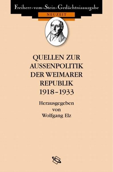 Quellen zur Außenpolitik der Weimarer Republik book
