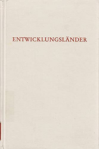 Entwicklungsländer: Beiträge der Geographie zur Entwicklungs-Forschung (Wege der Forschung) book