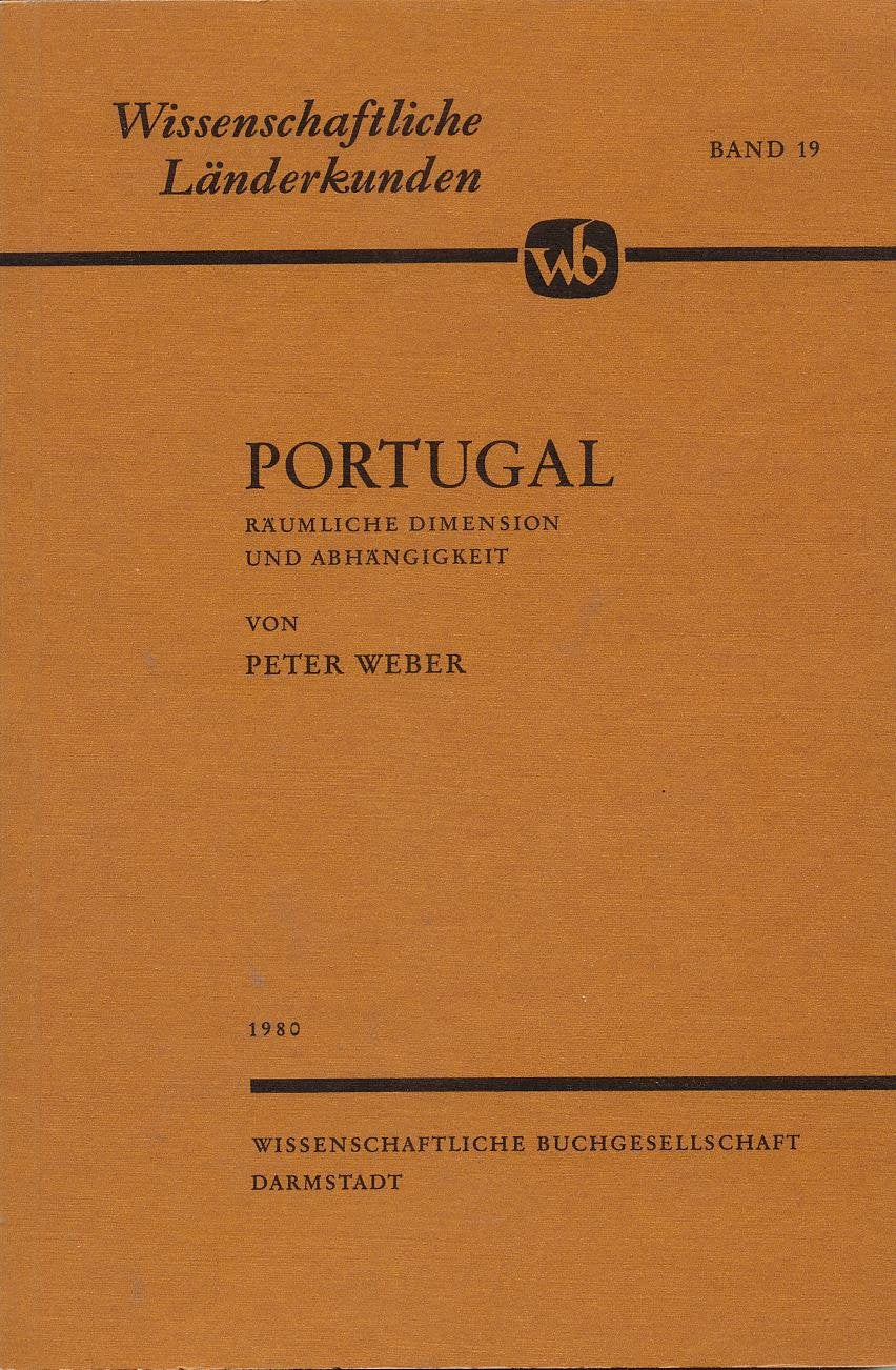 Portugal - Räumliche Dimension und Abhängigkeit Travel