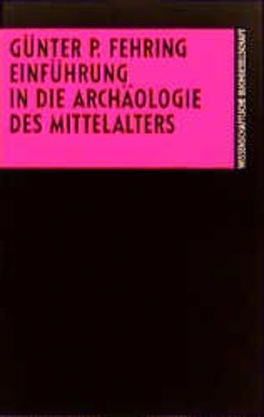 Einführung in die Archäologie des Mittelalters Natural Sciences