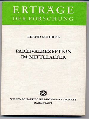 Parzivalrezeption im Mittelalter (Erträge der Forschung) Professional & Reference Books