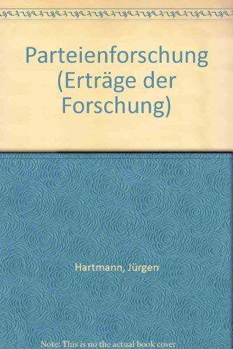 Parteienforschung (Erträge der Forschung) Politics & History