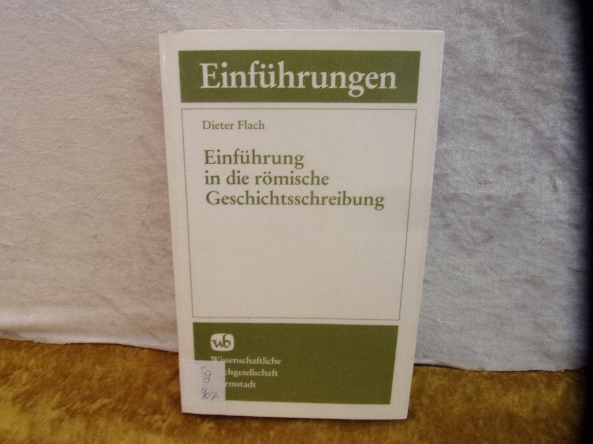 Einführung in die römische Geschichtsschreibung Politics & History