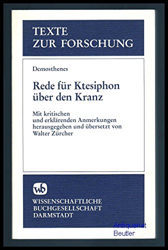 Rede für Ktesiphon über den Kranz (Texte zur Forschung) Foreign Languages ​​& Dictionaries