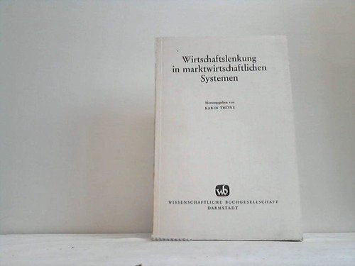 Wirtschaftslenkung in marktwirtschaftlichen Systemen Books