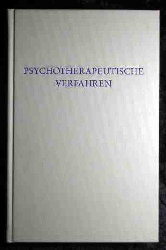 Psychotherapeutische Verfahren (Wege der Forschung) Psychology