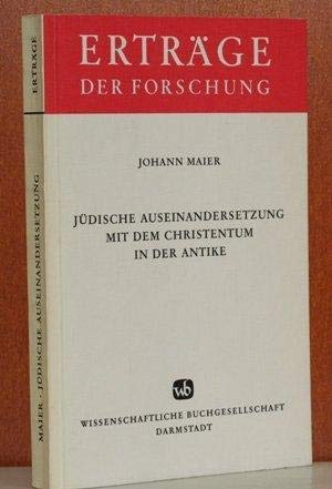 Jüdische Auseinandersetzung mit dem Christentum in der Antike (Erträge der Forschung) Religion & Esotericism