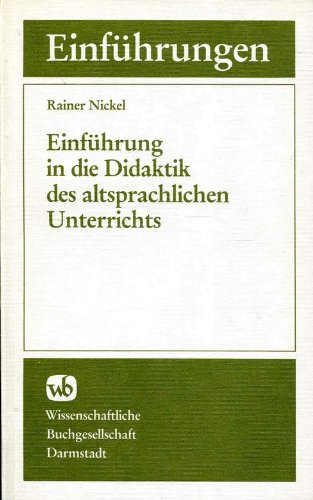 Einführung in die Didaktik des altsprachlichen Unterrichts Books