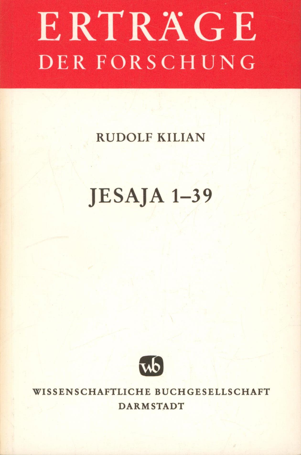 Jesaja 1-39 (Erträge der Forschung) Books