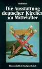Die Ausstattung deutscher Kirchen im Mittelalter: Eine Einführung Books