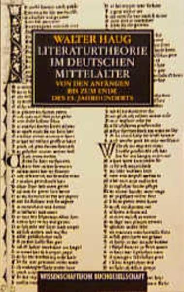 Literaturtheorie im deutschen Mittelalter: Von den Anfängen bis zum Ende des 13. Jahrhunderts Contemporary literature
