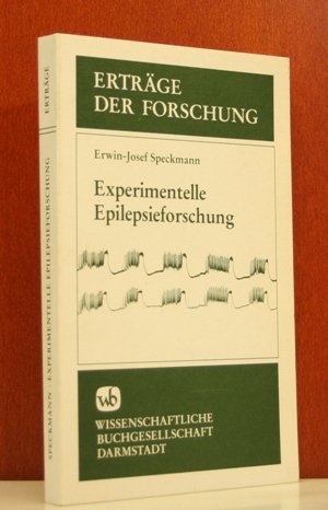 Experimentelle Epilepsieforschung (Erträge der Forschung) Medicine