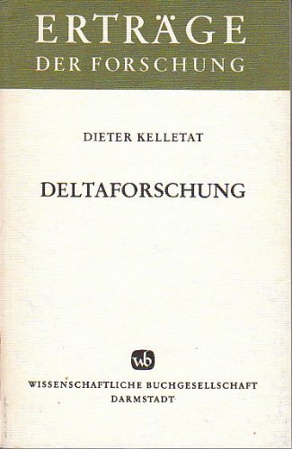 Deltaforschung: Verbreitung, Morphologie, Entstehung und Ökologie von Deltas (Erträge der Forschung) Books