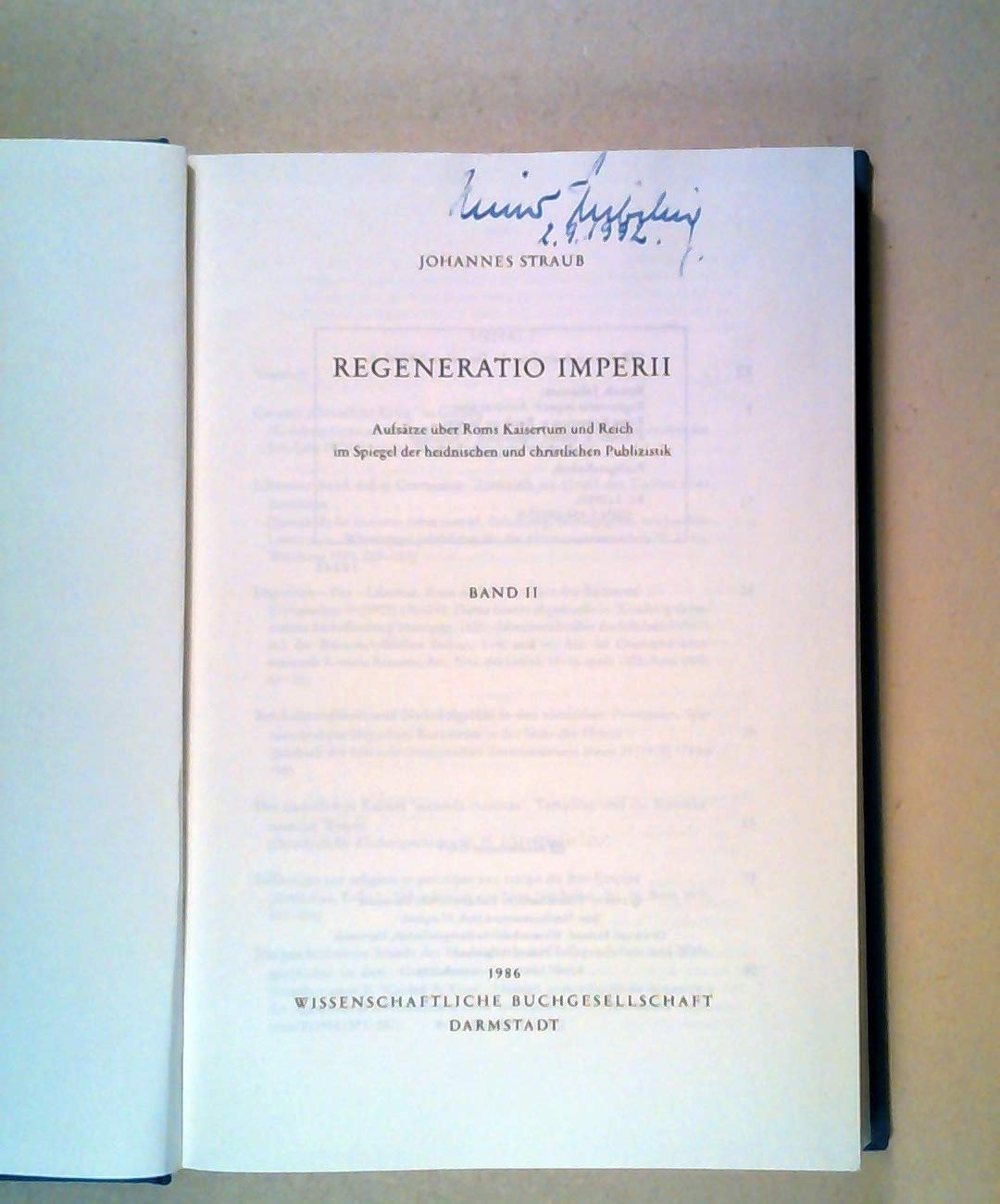 Regeneration imperii. Aufsätze über Roms Kaisertum und Reich im Spiegel der heidnischen und christlichen Publizistik. Band 2 book