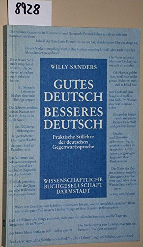 Gutes Deutsch - besseres Deutsch: Praktische Stillehre der deutschen Gegenwartssprache Foreign Languages ​​& Dictionaries