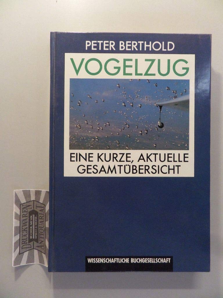 Vogelzug: Eine kurze, aktuelle Gesamtübersicht Natural Sciences