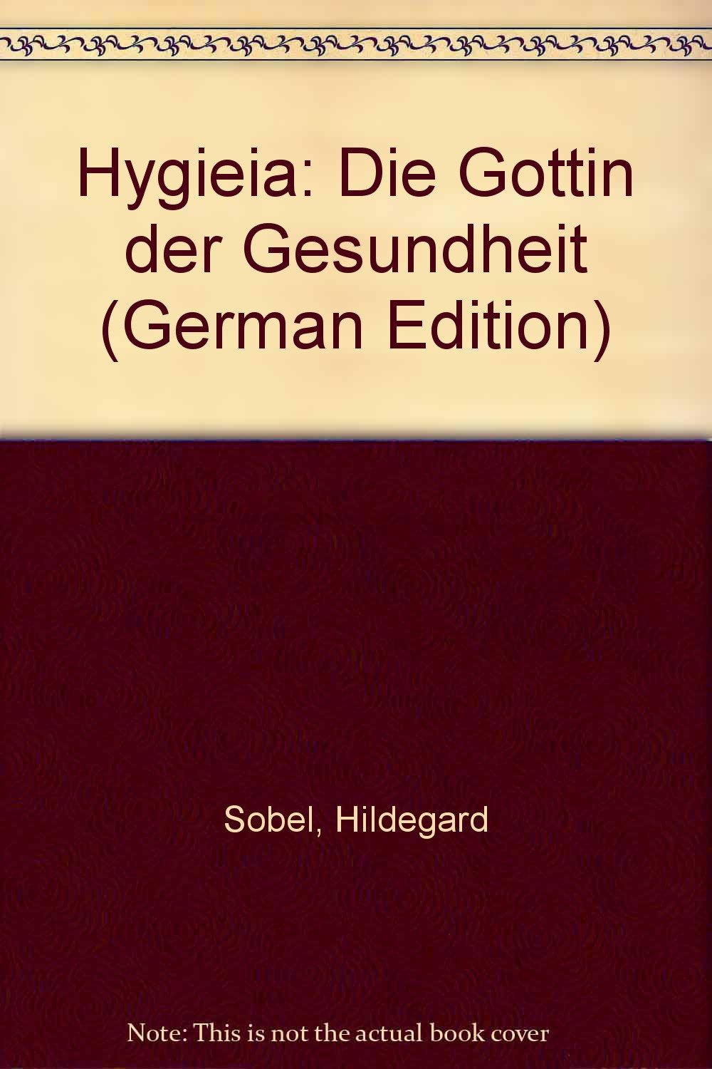 Hygieia: Die Göttin der Gesundheit Politics & History