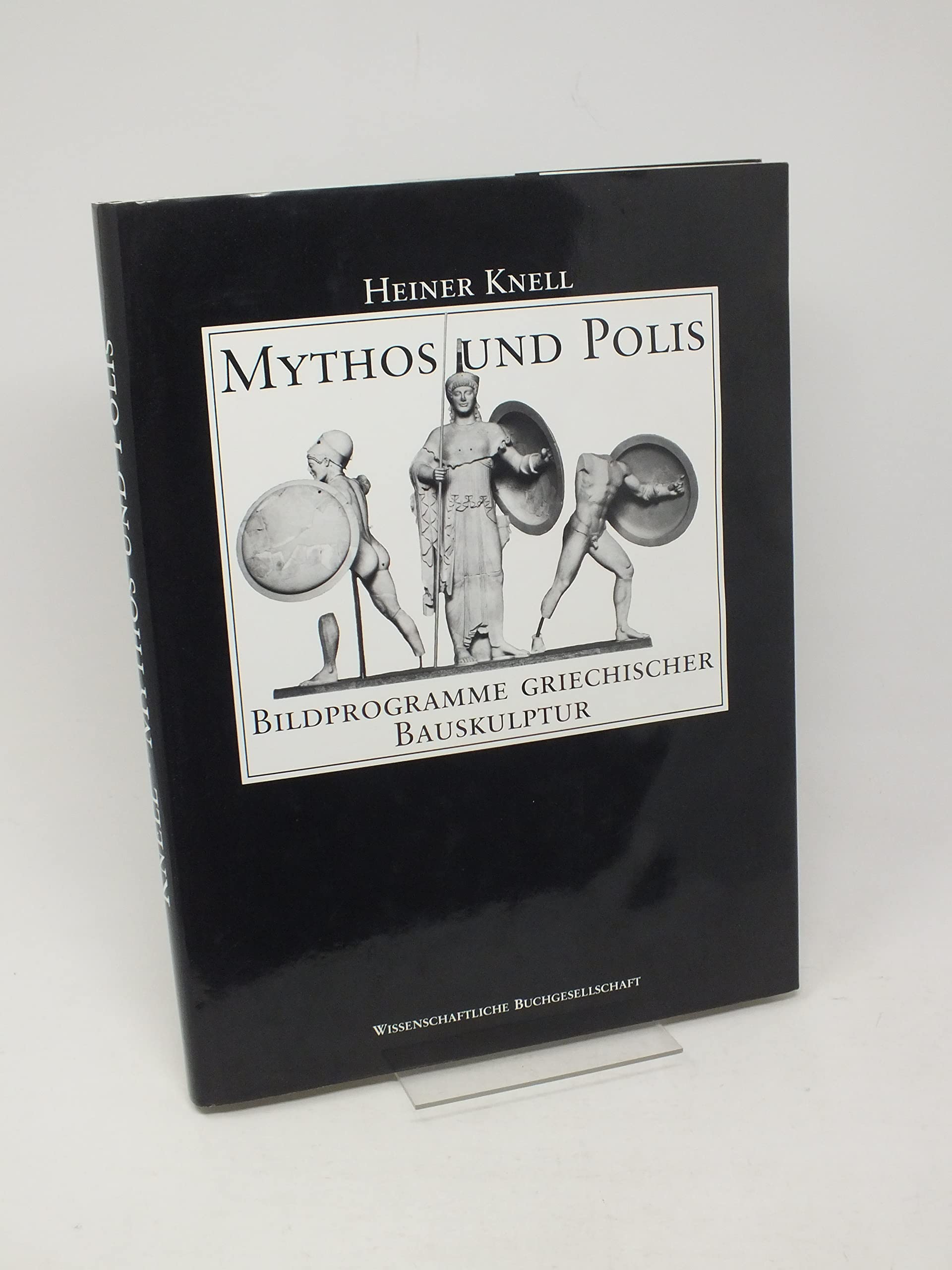 Product Image: Mythos und Polis: Bildprogramme griechischer Bauskulptur