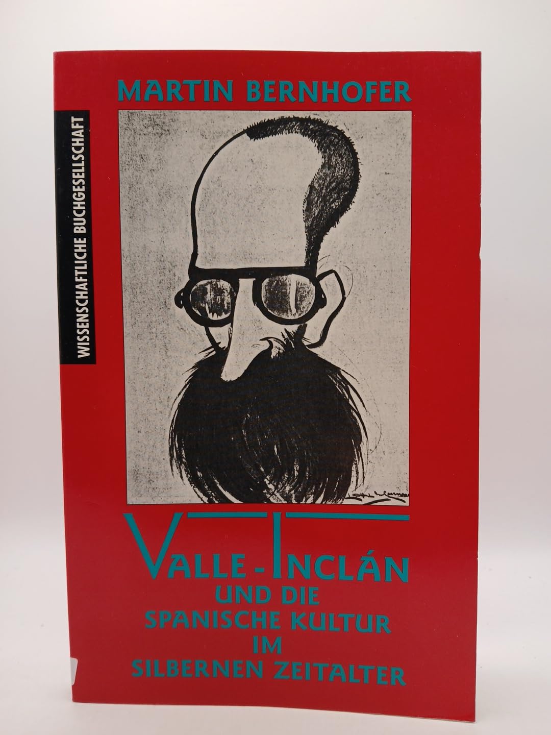 Valle-Inclán und die spanische Kultur im Silbernen Zeitalter Books