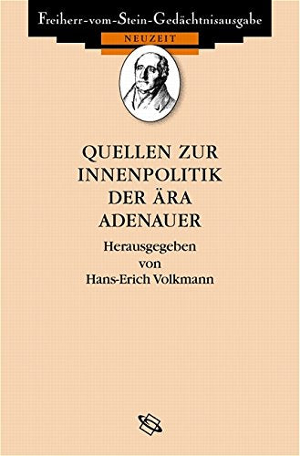 Quellen zur Innenpolitik der Ära Adenauer Film, Art & Culture
