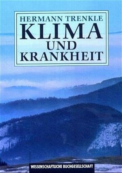 Klima und Krankheit Medicine
