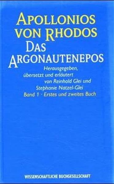 Das Argonautenepos, 2 Bde., Bd.1, Erstes und zweites Buch: Griech.-Dt. / Erstes und zweites Buch (Texte zur Forschung) Contemporary literature