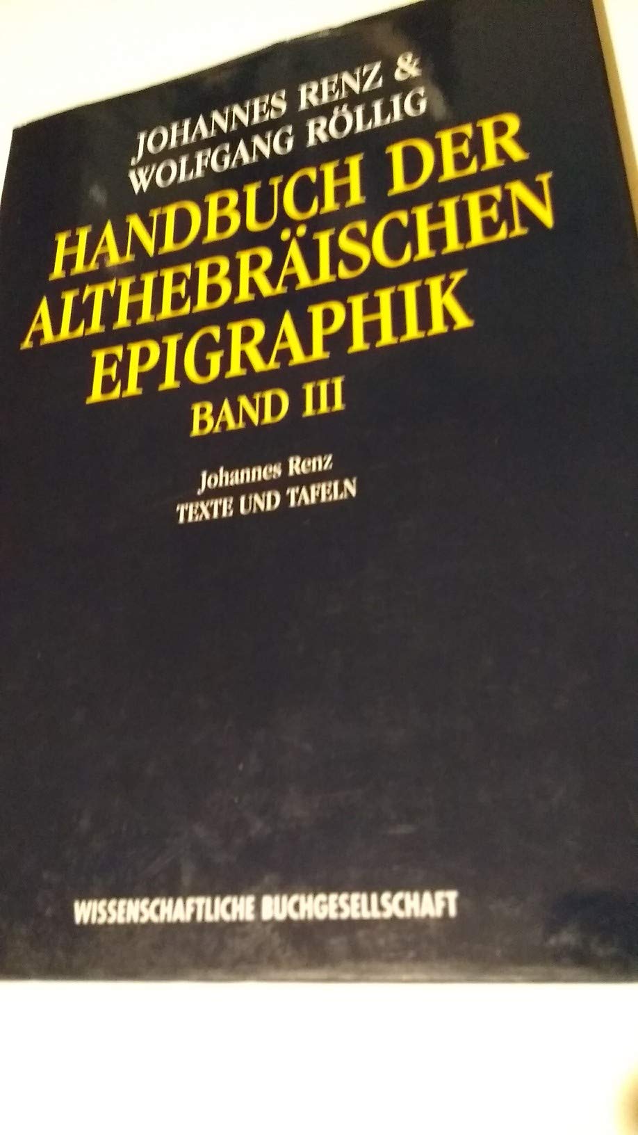 Handbuch der althebräischen Epigraphik, 3 Bde. in 4 Tl.-Bdn., Bd.3, Texte und Tafeln: Zum Tl. in hebräischer Sprache. Contemporary literature